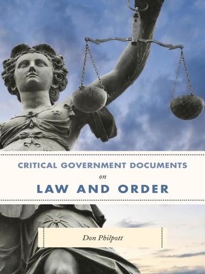 cover image of Critical Government Documents on Law and Order